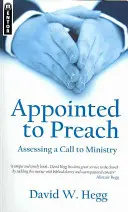 Kinevezve prédikálni: A szolgálatra való elhívás értékelése - Appointed to Preach: Assessing a Call to Ministry