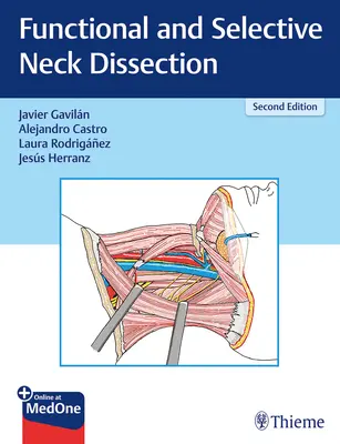 Funkcionális és szelektív nyaki disszekció - Functional and Selective Neck Dissection