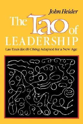 A vezetés taója - Tao of Leadership