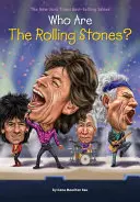 Ki volt a Rolling Stones? - Who Are the Rolling Stones?