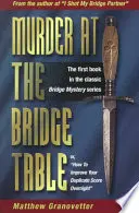 Gyilkosság a bridzsasztalnál - Murder at the Bridge Table