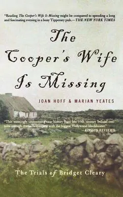 Eltűnt a Cooper felesége: Bridget Cleary megpróbáltatásai - The Cooper's Wife Is Missing: The Trials of Bridget Cleary