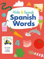 Bújj és beszélj spanyol szavakat - Hide & Speak Spanish Words