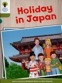 Oxford Reading Tree Biff, Chip and Kipper Stories Decode and Develop: 7. szint: Nyaralás Japánban - Oxford Reading Tree Biff, Chip and Kipper Stories Decode and Develop: Level 7: Holiday in Japan