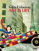 Sonia Delaunay: Egy színes élet - Sonia Delaunay: A Life of Color