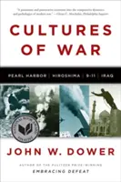 A háború kultúrái: Pearl Harbor / Hirosima / 9-11 / Irak - Cultures of War: Pearl Harbor / Hiroshima / 9-11 / Iraq