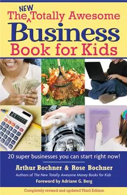 Új totál félelmetes üzleti könyv gyerekeknek: Felülvizsgált kiadás - New Totally Awesome Business Book for Kids: Revised Edition