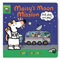 Maisy holdküldetése - Húzd, csússz és játssz! - Maisy's Moon Mission - Pull, Slide and Play!