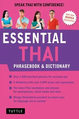 Essential Thai Phrasebook & Dictionary: Speak Thai with Confidence! (Felülvizsgált kiadás) - Essential Thai Phrasebook & Dictionary: Speak Thai with Confidence! (Revised Edition)