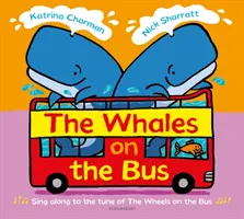 Bálnák a buszon - Whales on the Bus