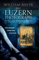 A luzerni fénykép - The Luzern Photograph