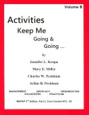 Tevékenységek, amelyek tovább és tovább tartanak: B kötet - Activities Keep Me Going and Going: Volume B