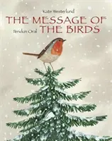 A madarak üzenete - The Message of the Birds