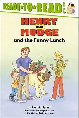 Henry és Sárkány és a vicces ebéd: Olvasásra kész 2. szint - Henry and Mudge and the Funny Lunch: Ready-To-Read Level 2