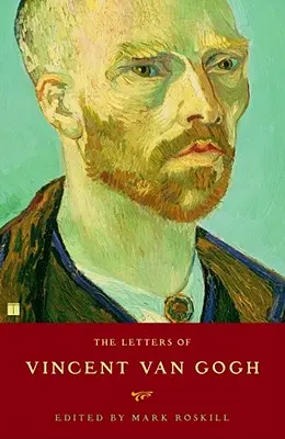 Vincent Van Gogh levelei - The Letters of Vincent Van Gogh