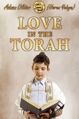 Szerelem a Tórában- fekete-fehér kiadás - Love In the Torah- B/W Edition