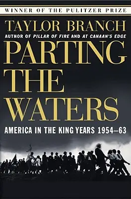 A vizek szétválasztása: Amerika a King-években 1954-63 - Parting the Waters: America in the King Years 1954-63