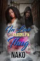 Szerelmes egy brooklyni gengszterbe - In Love with a Brooklyn Thug