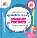 Gyors és könnyű kisgyermek receptek - Quick and Easy Toddler Recipes