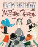 Boldog születésnapot, Madame Chapeau - Happy Birthday, Madame Chapeau