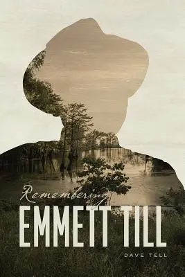 Emlékezés Emmett Tillre - Remembering Emmett Till