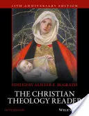 A keresztény teológia olvasmánya - The Christian Theology Reader