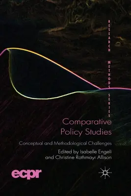 Összehasonlító politikai tanulmányok: Fogalmi és módszertani kihívások - Comparative Policy Studies: Conceptual and Methodological Challenges