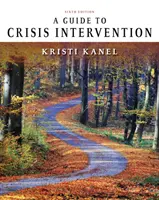 Ein Leitfaden für Krisenintervention - A Guide to Crisis Intervention