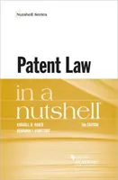 Szabadalmi jog dióhéjban - Patent Law in Nutshell