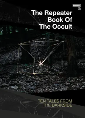 A Repeater Book of the Occult: Mesék a sötét oldalról - The Repeater Book of the Occult: Tales from the Darkside