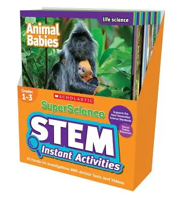 Superscience STEM Instant Activities: 1-3. osztály: 30 gyakorlatias vizsgálat horgonyszövegekkel és videókkal - Superscience STEM Instant Activities: Grades 1-3: 30 Hands-On Investigations with Anchor Texts and Videos