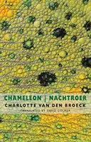 Kaméleon / Nachtroer - Chameleon / Nachtroer