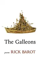 A gályarabok: Versek - The Galleons: Poems