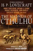 Cthulhu őrülete, 1. kötet - The Madness of Cthulhu, Volume 1