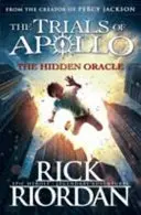 Rejtett jósda (Apolló próbái 1. könyv) - Hidden Oracle (The Trials of Apollo Book 1)