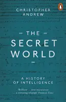 Titkos világ - A hírszerzés története - Secret World - A History of Intelligence