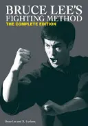 Bruce Lee harci módszere - Bruce Lee's Fighting Method