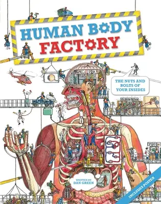 Az emberi test gyára: A Guide to Your Insides - The Human Body Factory: A Guide to Your Insides