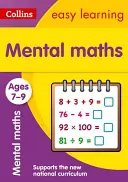 Collins Easy Learning 7-11 éves korig -- Mentális matematika 7-9 éves korig: Új kiadás - Collins Easy Learning Age 7-11 -- Mental Maths Ages 7-9: New Edition