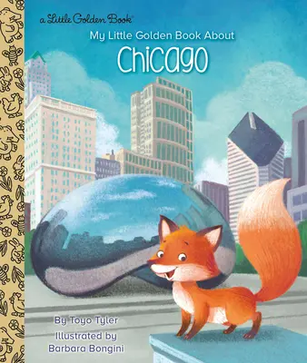 Az én kis aranykönyvem Chicagóról - My Little Golden Book about Chicago