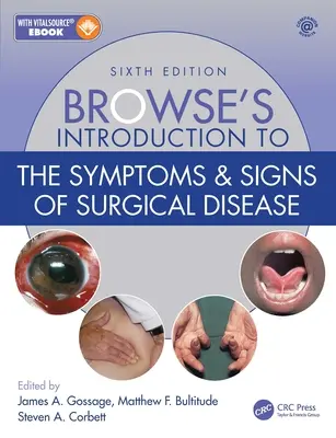 Browse's Introduction to the Symptoms & Signs of Surgical Disease (Böngészés a sebészeti betegségek tüneteihez és jeleihez) - Browse's Introduction to the Symptoms & Signs of Surgical Disease