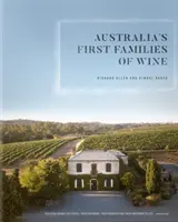 Ausztrália első borcsaládjai - Australia's First Families of Wine