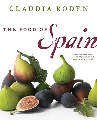 Spanyolország ételei - The Food of Spain