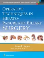 Operatív technikák a hepato-pankreato-biliáris sebészetben - Operative Techniques in Hepato-Pancreato-Biliary Surgery