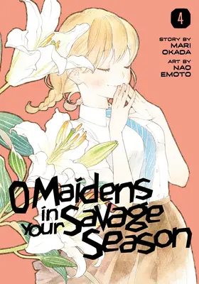 O Maidens in Your Savage 4. évad - O Maidens in Your Savage Season 4