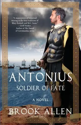 Antonius: A sors katonája - Antonius: Soldier of Fate