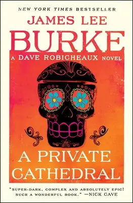 Egy privát katedrális: Dave Robicheaux regénye - A Private Cathedral: A Dave Robicheaux Novel