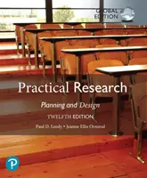 Gyakorlati kutatás: Tervezés és tervezés, globális kiadás - Practical Research: Planning and Design, Global Edition