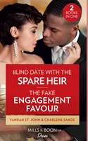 Vakrandi a tartalék örökössel / The Fake Engagement Favor - Vakrandi a tartalék örökössel - Blind Date With The Spare Heir / The Fake Engagement Favor - Blind Date with the Spare Heir