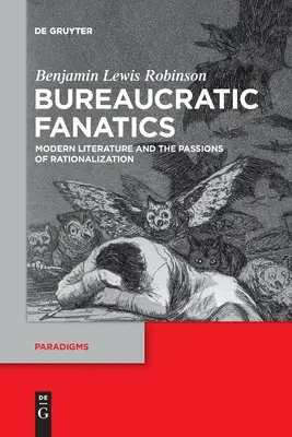 Bürokratikus fanatikusok - Bureaucratic Fanatics